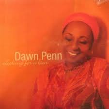 Dawn Penn/Looking For A Lion